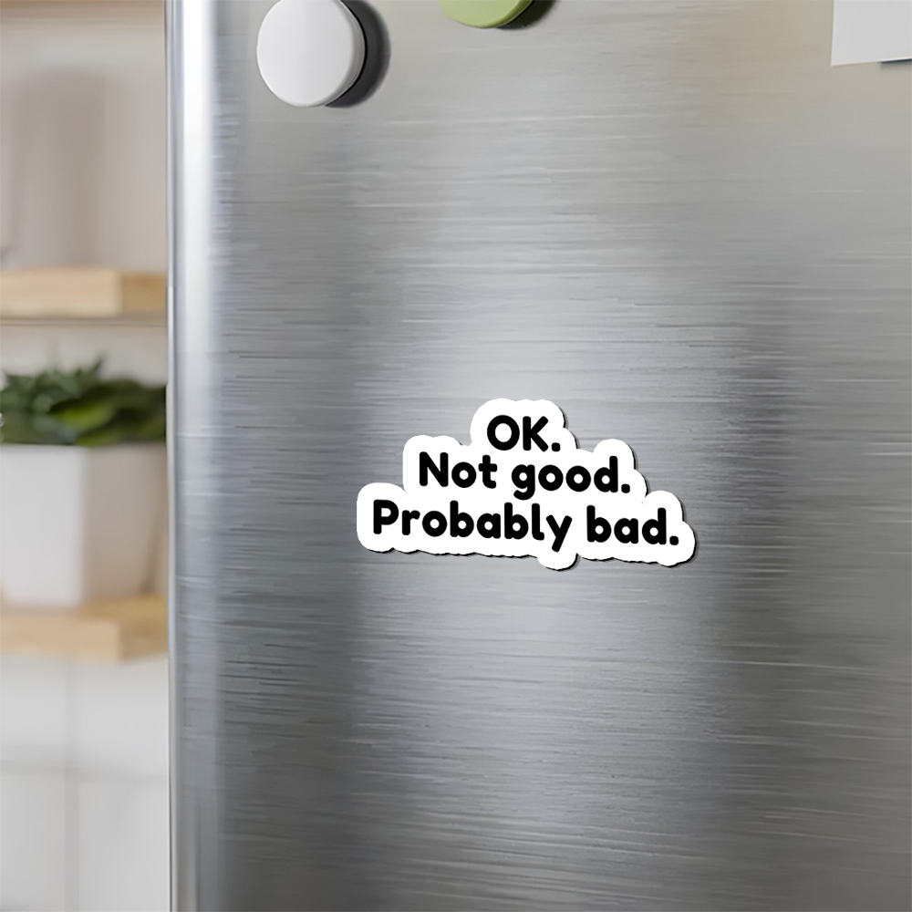 Pagewings Ok Not Good Probably Bad Fridge Magnet