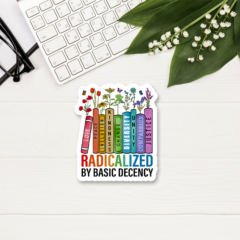 Pagewings Radicalized by Basic Decency Sticker