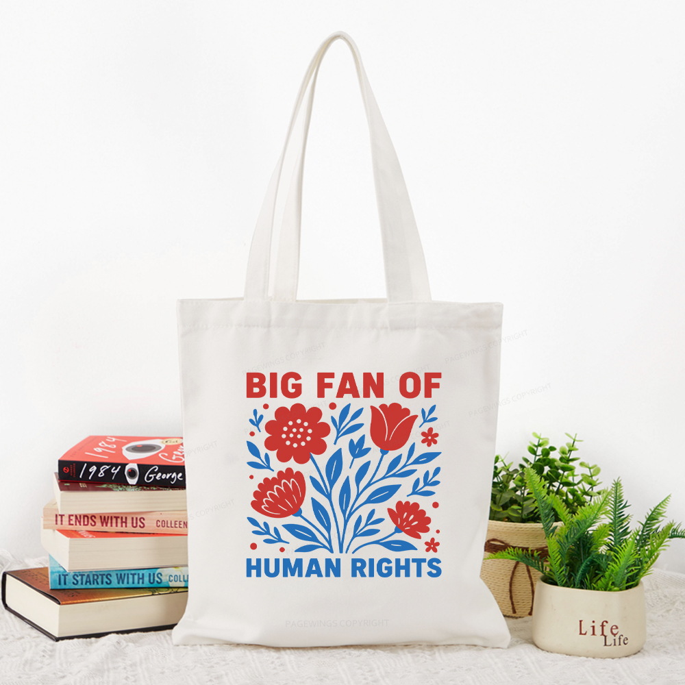 Pagewings Big Fan Of Human Rights Tote Bag