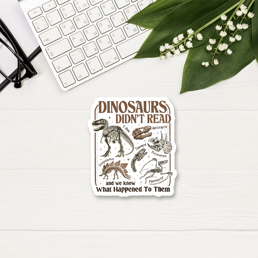 Pagewings Dinosaurs Didn’t Read  Sticker