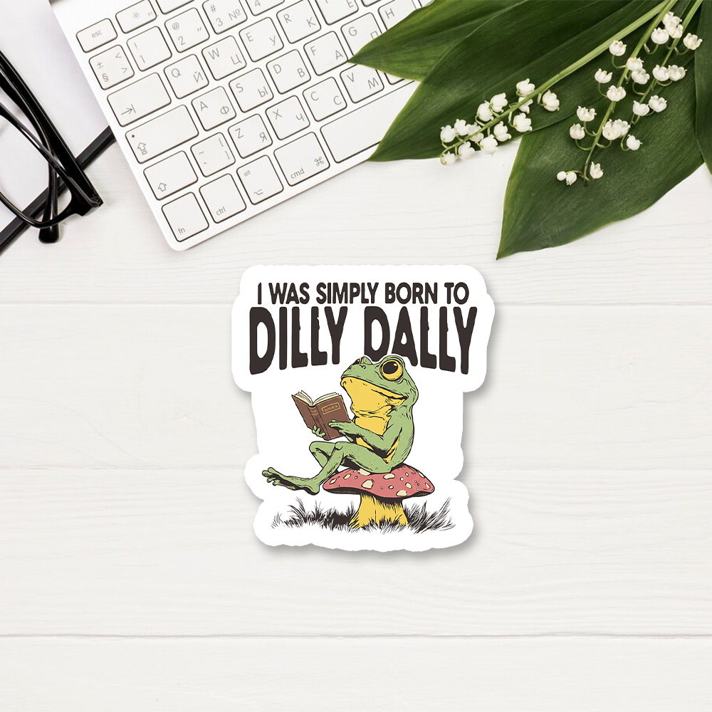 Pagewings Born to Dilly Dally Sticker