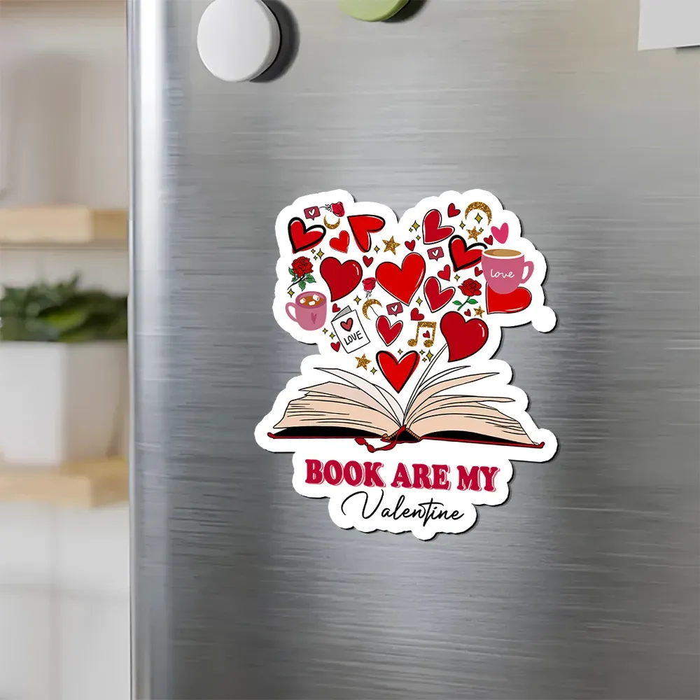 Pagewings Books Are My Valentine Fridge Magnet