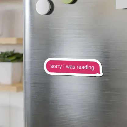 Pagewings Sorry I Was Reading Fridge Magnet