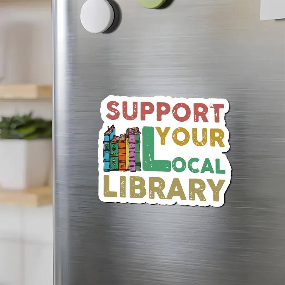 Pagewings Support Your Local Library Fridge Magnet