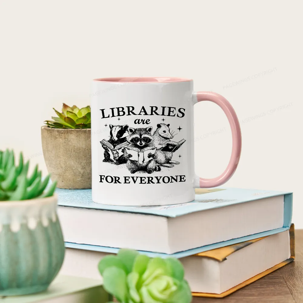 Pagewings Libraries Are For Everyone Mug