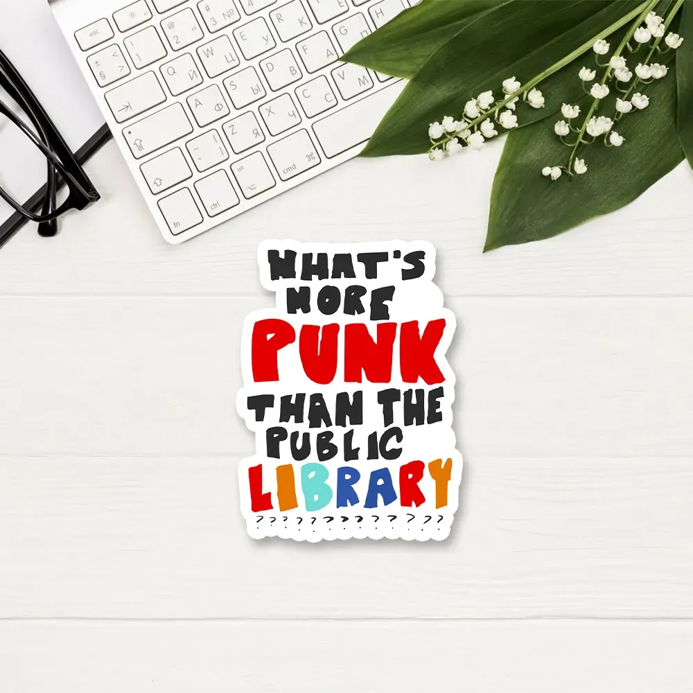 Pagewings What's More Punk Than The Public Library Sticker