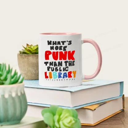 Pagewings What's More Punk Than The Public Library Mug