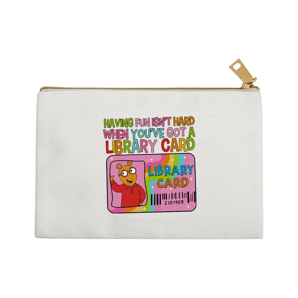 Pagewings Having Fun Isn't Hard When You've Got A Library Card Teacher Vintage Pouch