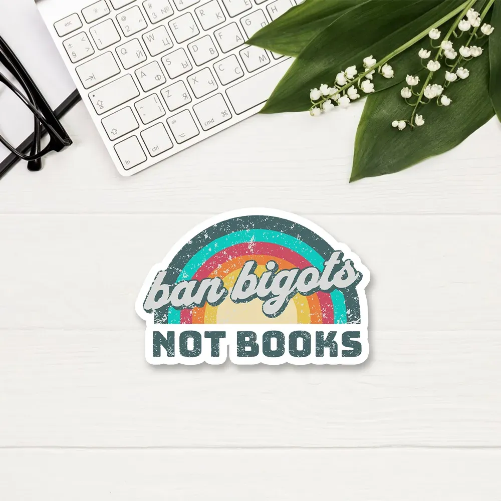 Pagewings Ban Bigots Not Books Sticker