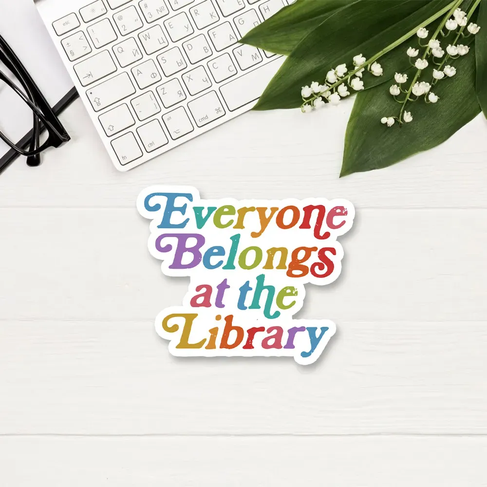 Pagewings Everyone belongs at the library Sticker