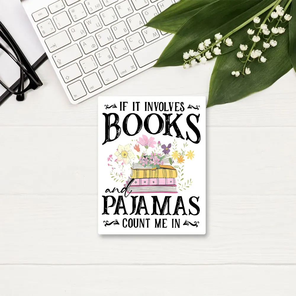 Pagewings  If It Involves Books And Pajamas Count Me In Sticker