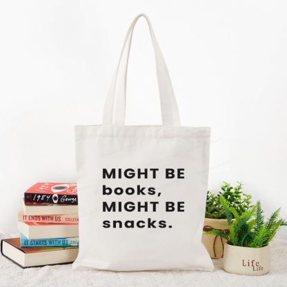 Pagewings Might Be Books, Might Be Snacks Tote Bag