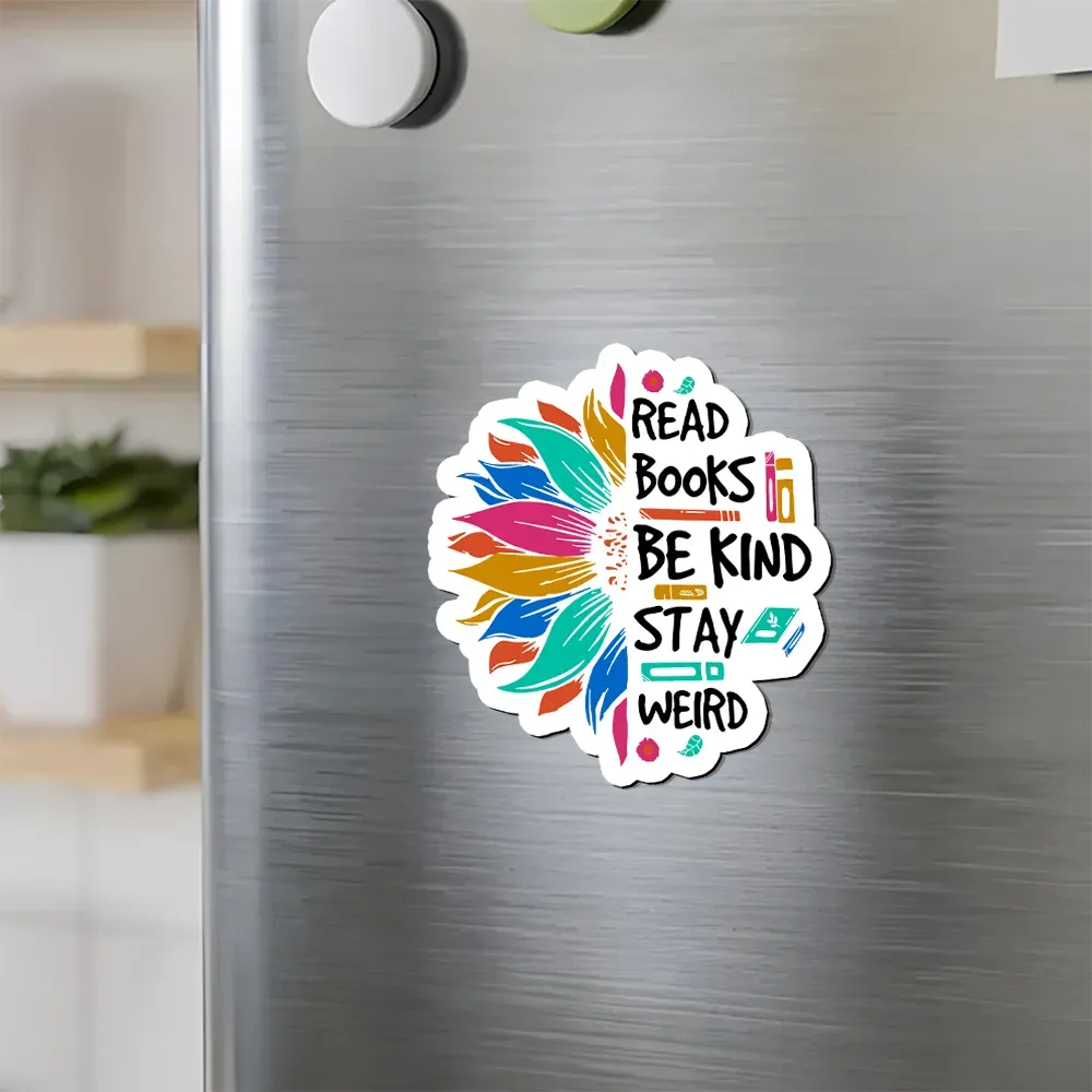 Pagewings Read Books Be Kind Stay Weird on Backpack Fridge Magnet