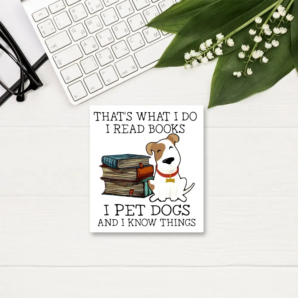 Pagewings That is What I Do I Read Books I Pet Dogs Sticker