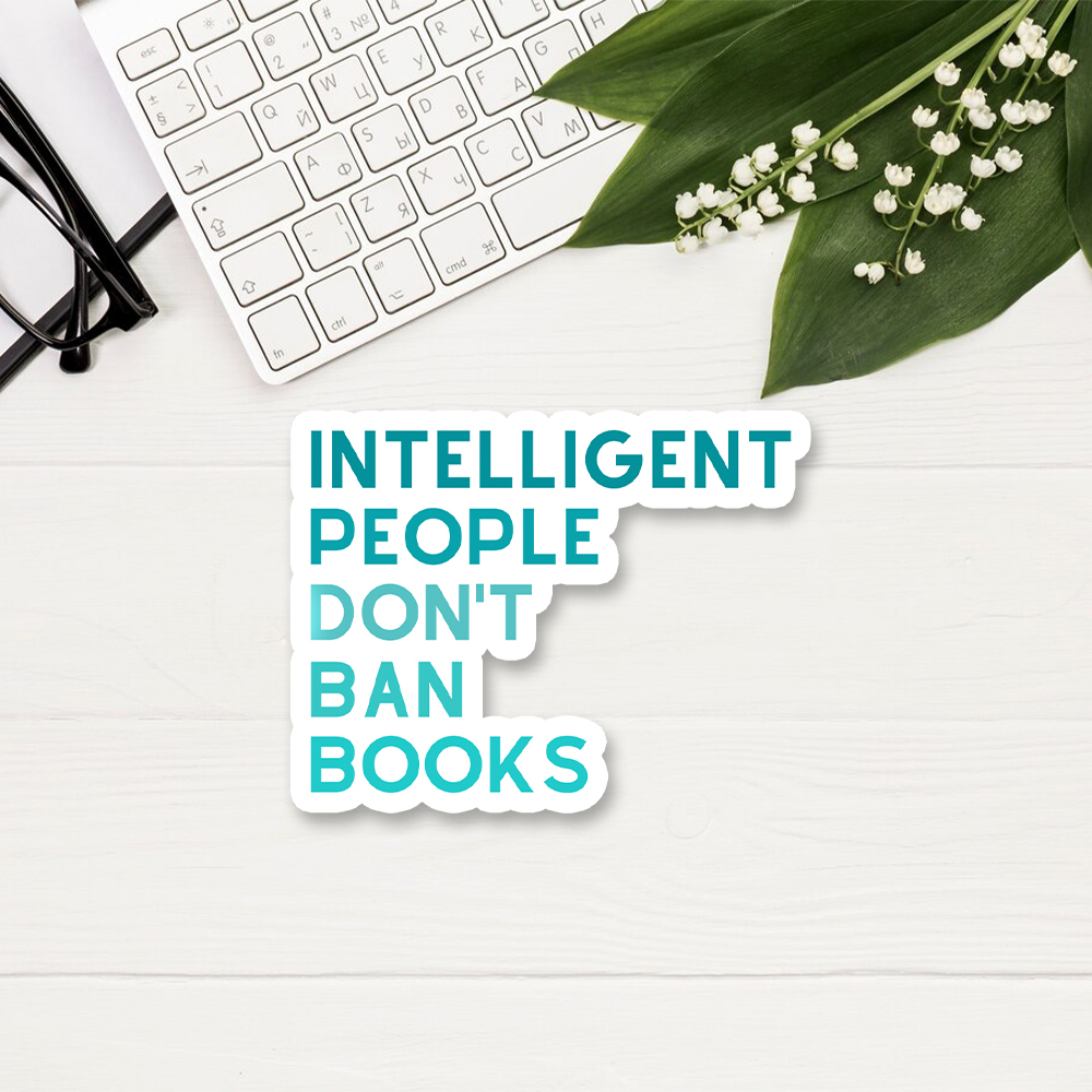 Pagewings Intelligent People Don't Ban Books Sticker