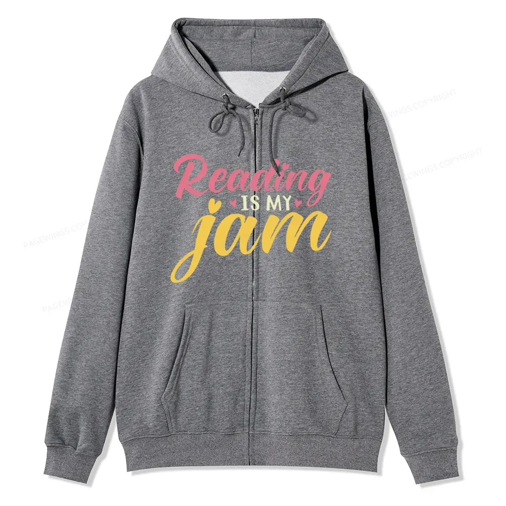 Pagewings Reading is My Jam Unisex Fleece Zip Up Hoodie