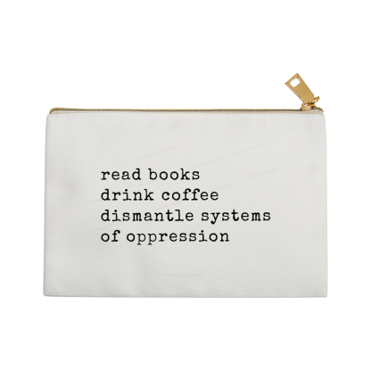 Pagewings Read Books Drink Coffee Dismantle Systems Pouch