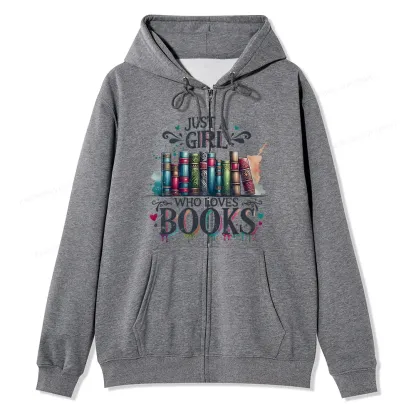 Pagewings Just A Girl Who Loves Books Unisex Fleece Zip Up Hoodie