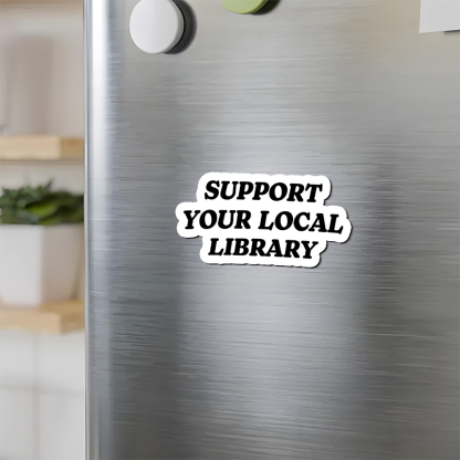 Pagewings Support Your Local Library Fridge Magnet