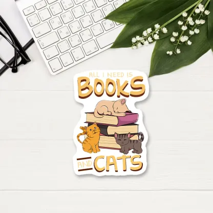 Pagewings All I Need Is Books And Cats Sticker