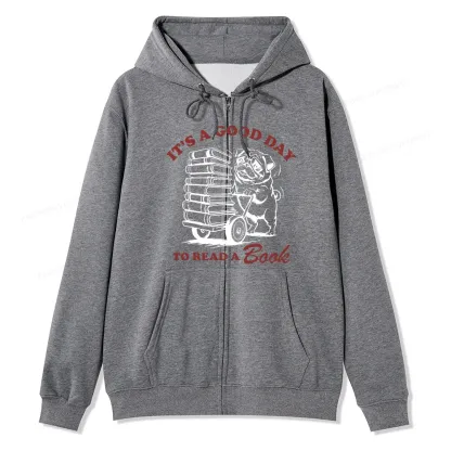 Pagewings Its A Good Day To Read A Book Unisex Fleece Zip Up Hoodie