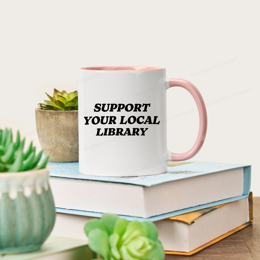 Pagewings Support Your Local Library Mug