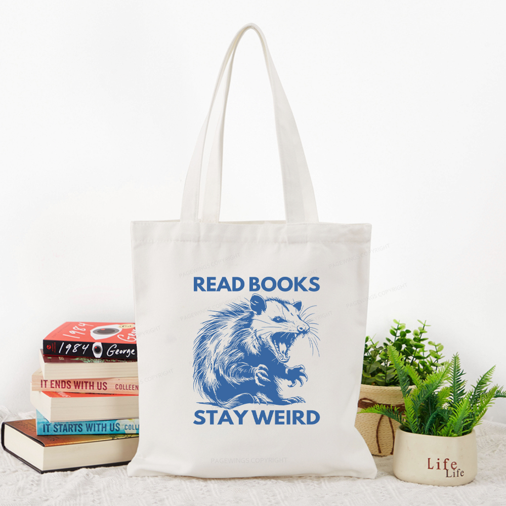Pagewings Read Books Stay Weird Tote Bag