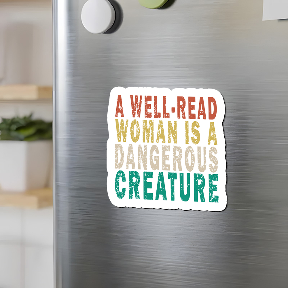 Pagewings A Well-Read Woman Is A Dangerous Creature Fridge Magnet