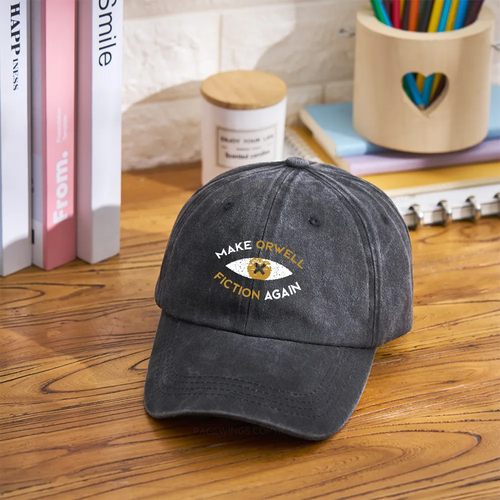Pagewings Make Orwell Fiction Again - Dystopian Literature Philosophy Washed Cap