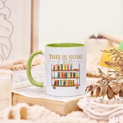 Pagewing This Is How I Roll Mug