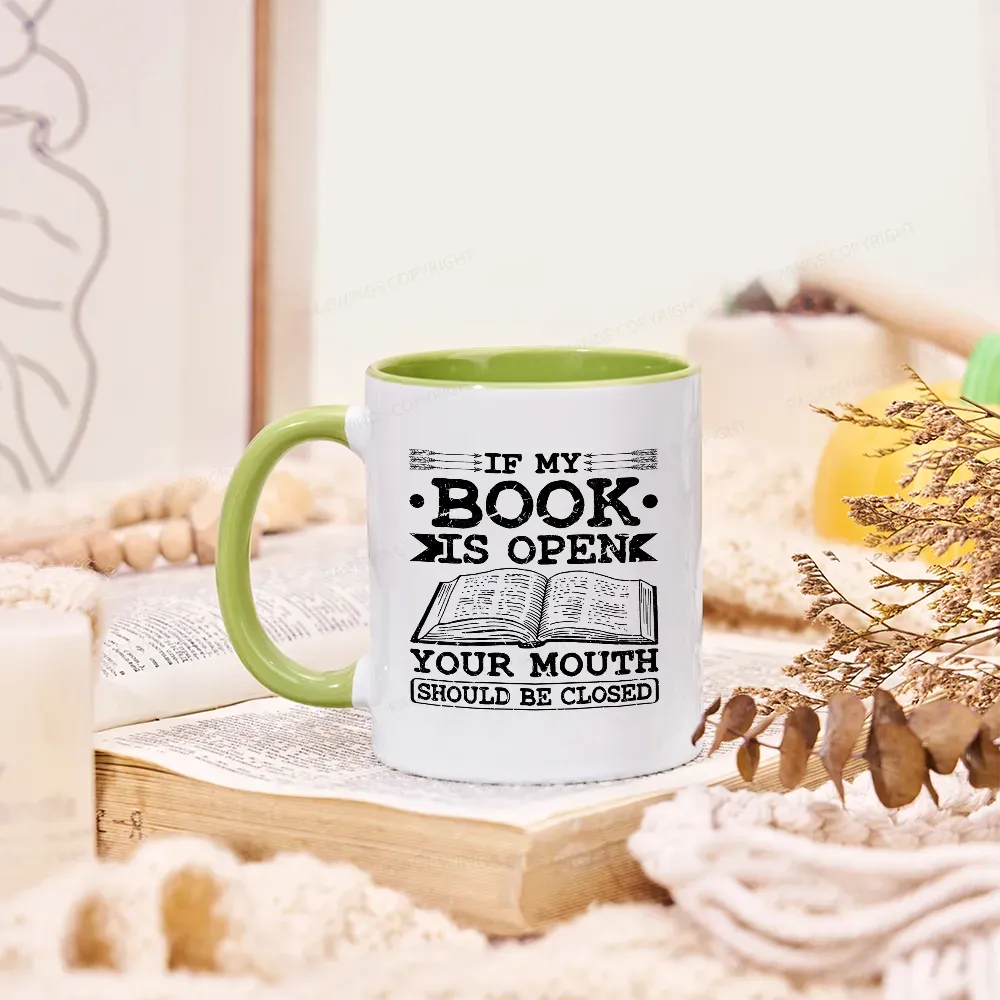 [Copy][Copy][Copy]Pagewings I Closed My Book To Be Here Mug