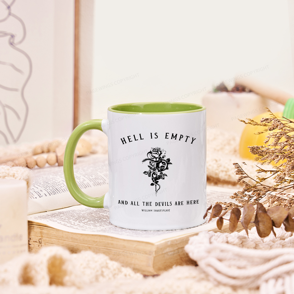 Pagewings Hell Is Empty And All The Devils Are Here Mug