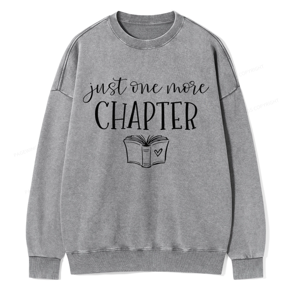 Pagewings Just One More Chapter Reading Book Unisex Washed Sweatshirt