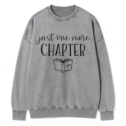 Pagewings Just One More Chapter Reading Book Unisex Washed Sweatshirt
