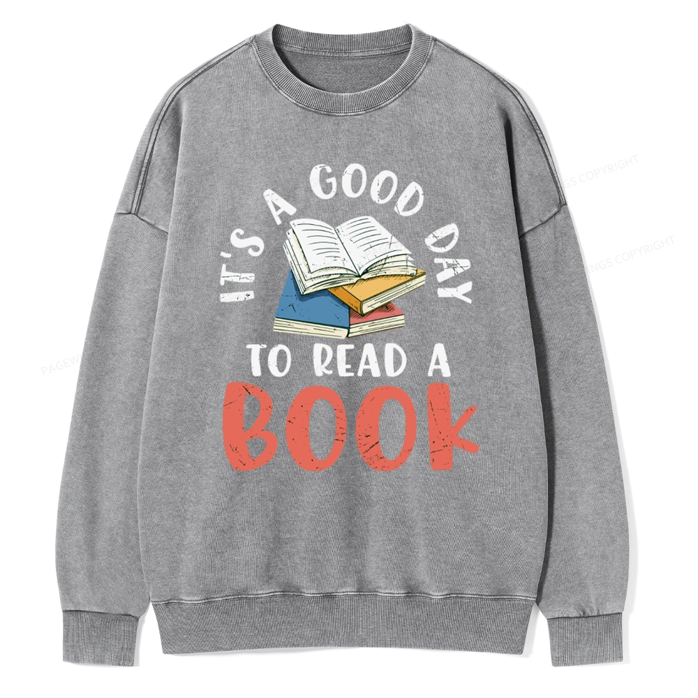 Pagewings It’s a Good Day to Read a Book Unisex Washed Sweatshirt