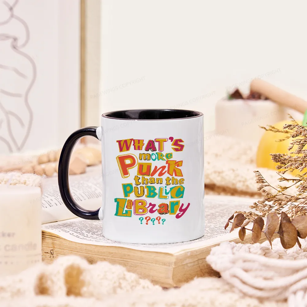 Pagewings What’s More Punk Than The Public Library Mug