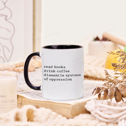 Pagewings Read Books Drink Coffee Dismantle Systems Mug