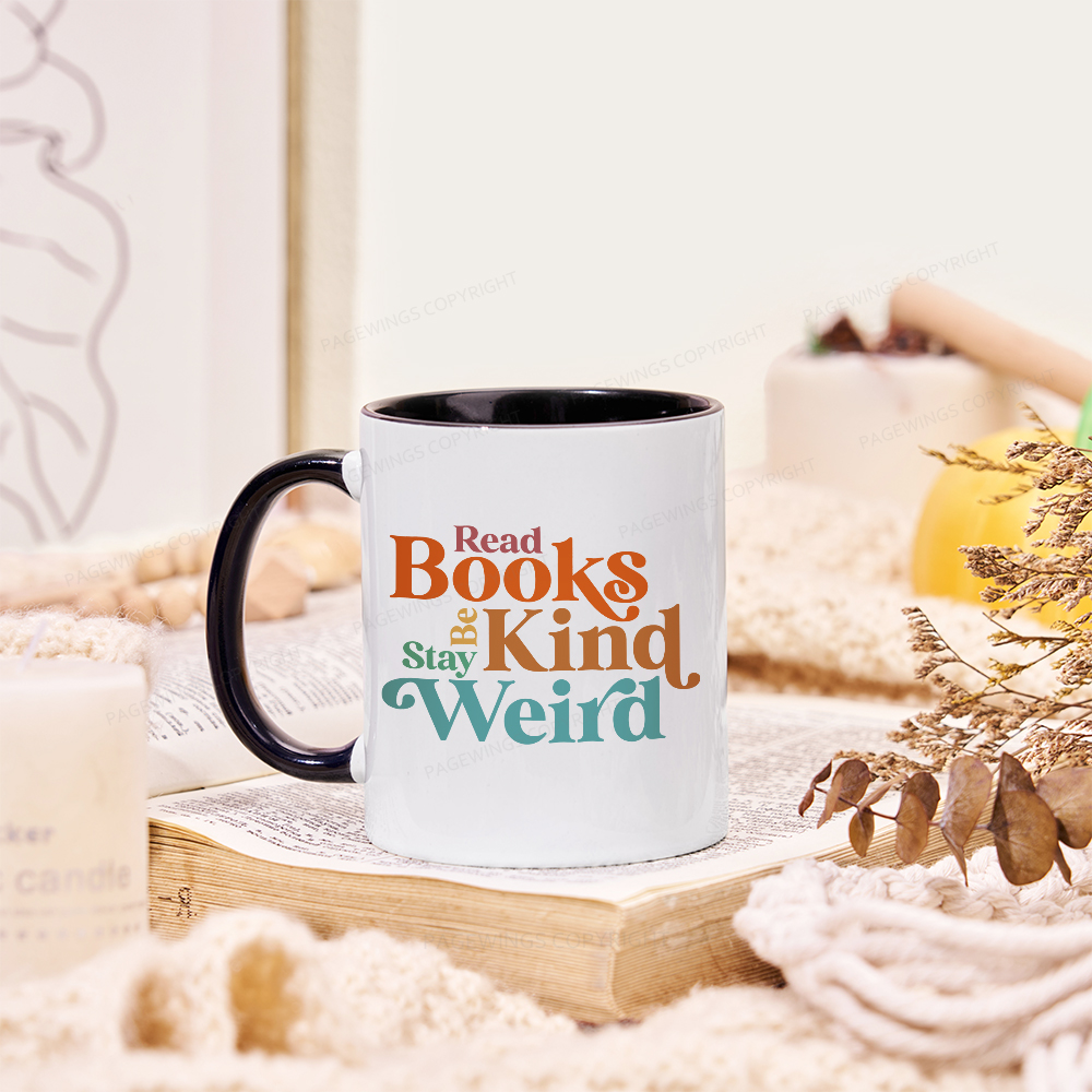 Pagewings Read Books Be Kind Stay Weird  Mug