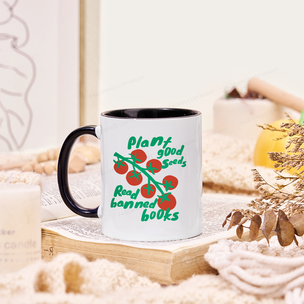 Pagewings Plant Good Seeds Read Banned Books Mug