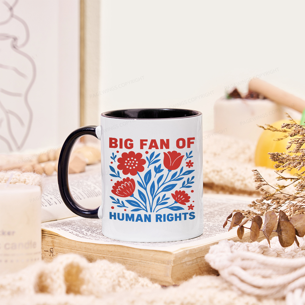 Pagewings Big Fan Of Human Rights  Mug