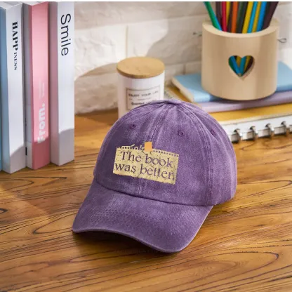 Pagewings The Book Was Better Washed Cap