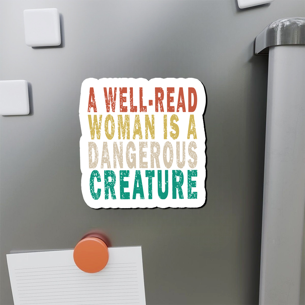 Pagewings A Well-Read Woman Is A Dangerous Creature Fridge Magnet