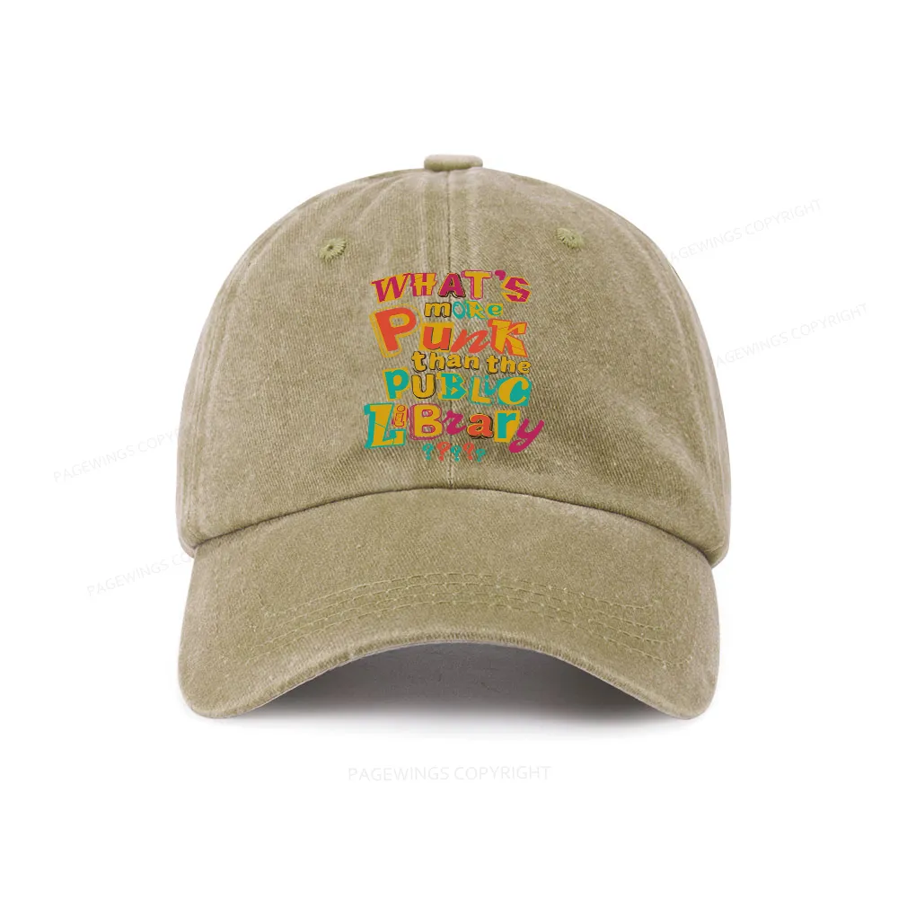 Pagewings What’s More Punk Than The Public Library Washed Cap