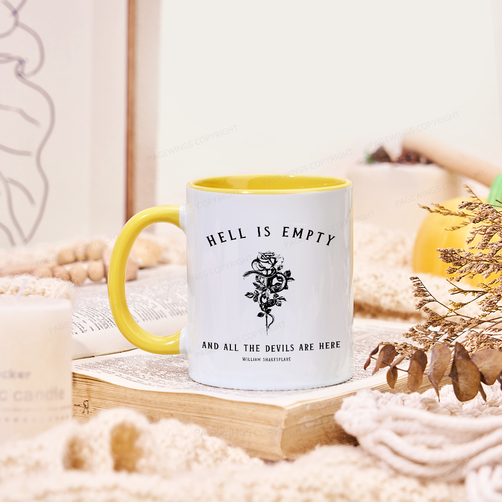 Pagewings Hell Is Empty And All The Devils Are Here Mug