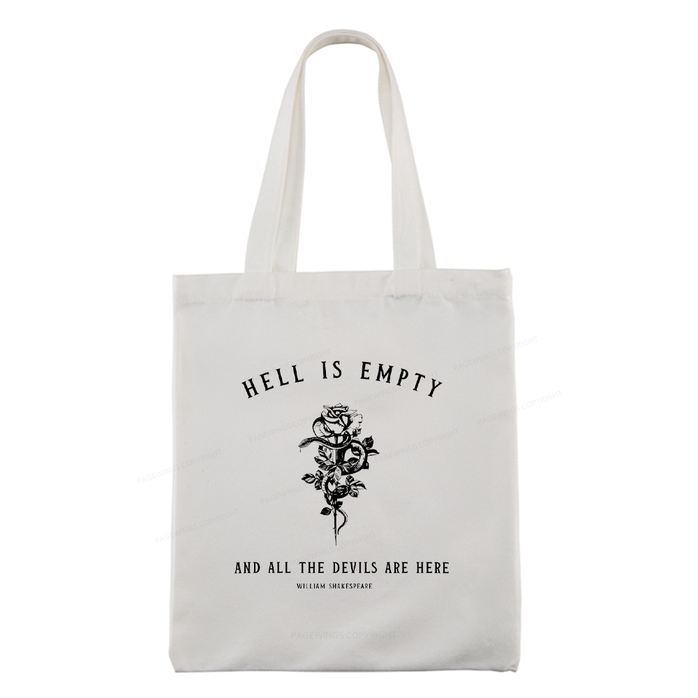 Pagewings Hell Is Empty And All The Devils Are Here Tote Bag
