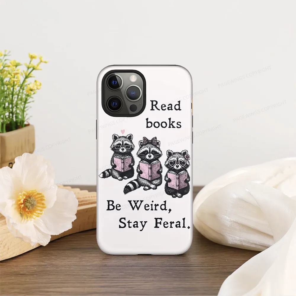 Pagewings Read Books Be Kind Stay Weird Phone Case