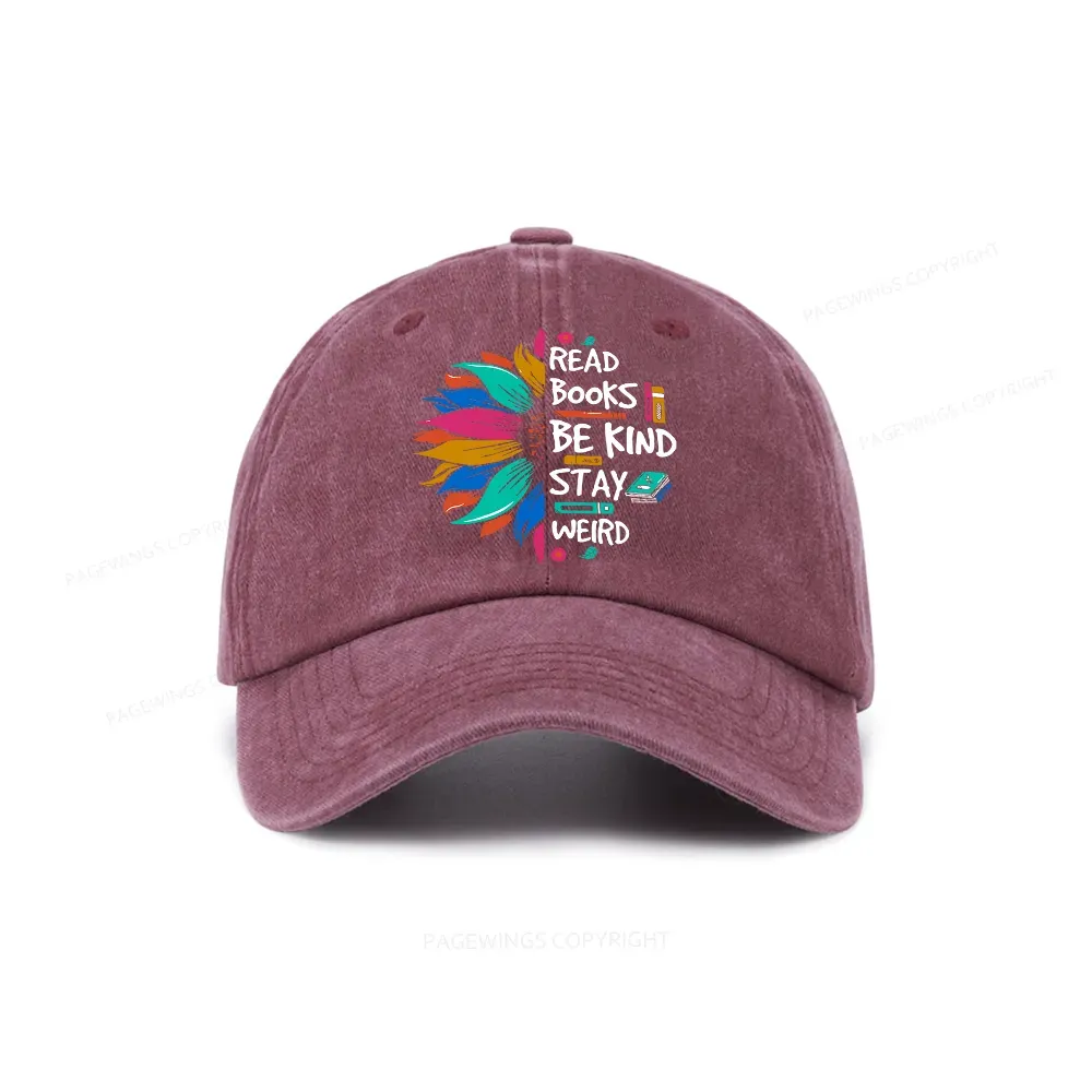 Pagewings Read Books Be Kind Stay Weird on Backpack Washed Cap