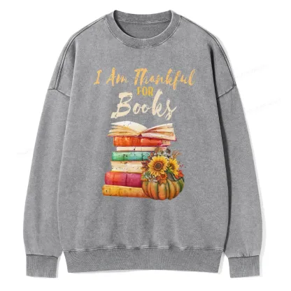 Pagewings Thanksgiving I‘m Thankful For Books Unisex Washed Sweatshirt