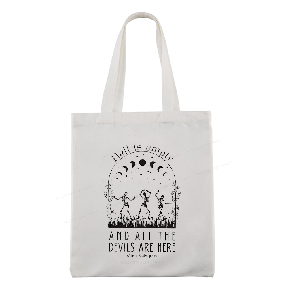 Pagewings Hell is Empty and all the Devils are Here Tote Bag