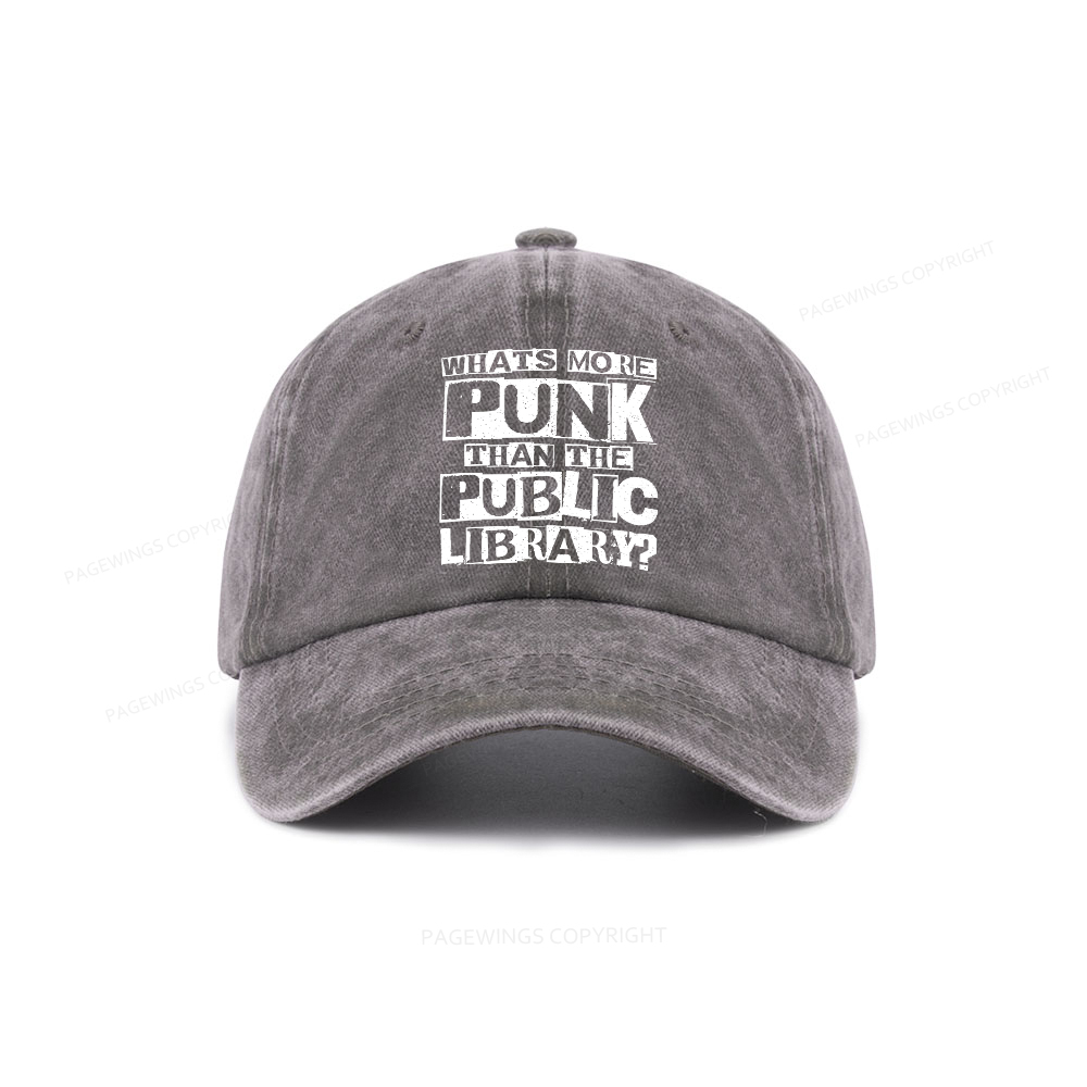 Pagewings What‘s More Punk Than the Public Library Washed Cap